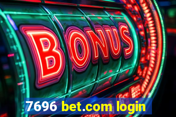 7696 bet.com login